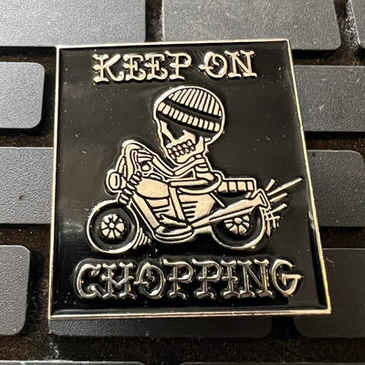 Tip Top Metal Pin - Keep On Choppin